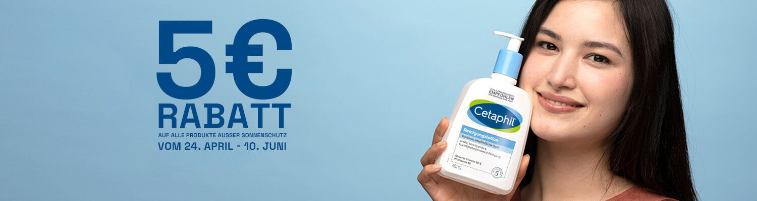 5€ Rabatt auf ausgewählte Cetaphil Produkte